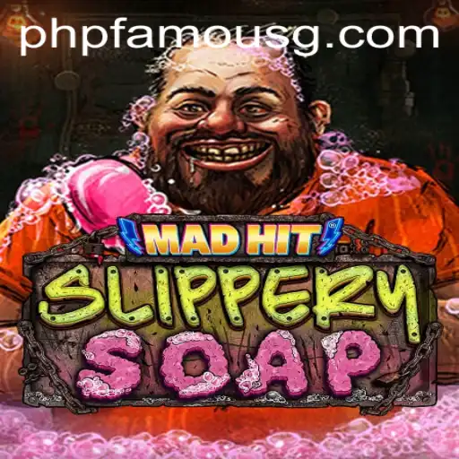 MadHitSlipperySoap: A Delightfully Unpredictable Gaming Experience