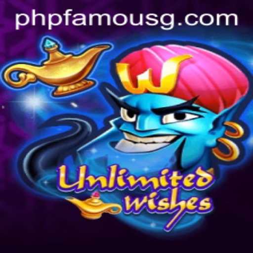 UnlimitedWishes: A New Dimension of Gaming with phpfamous